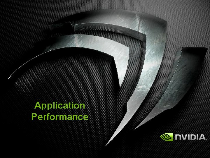 Application Performance 