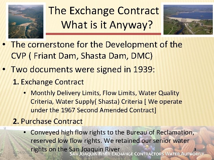 The Exchange Contract What is it Anyway? • The cornerstone for the Development of