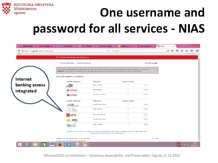 One username and password for all services - NIAS Internet banking access integrated INFuture