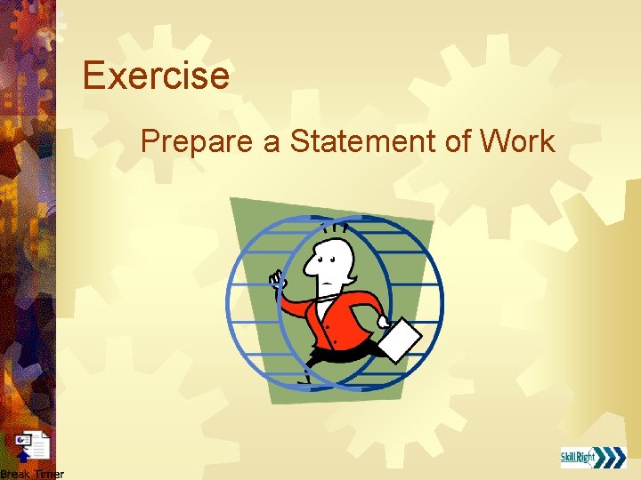 Exercise Prepare a Statement of Work 