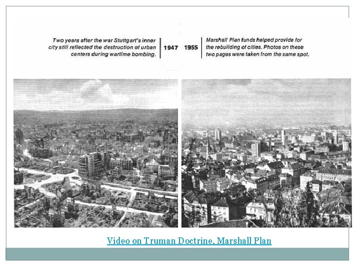 Video on Truman Doctrine, Marshall Plan 