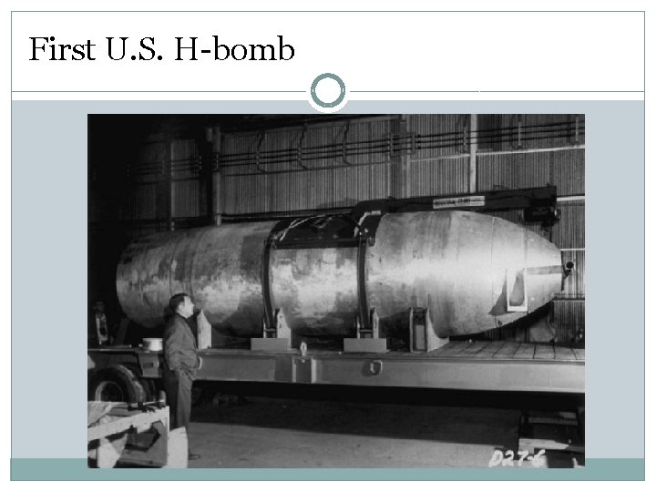 First U. S. H-bomb 