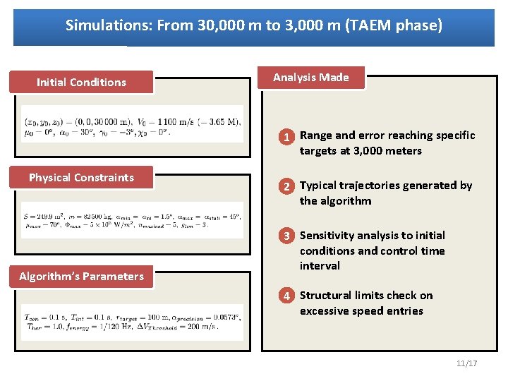 Simulations: From 30, 000 m to 3, 000 m (TAEM phase) Initial Conditions Analysis