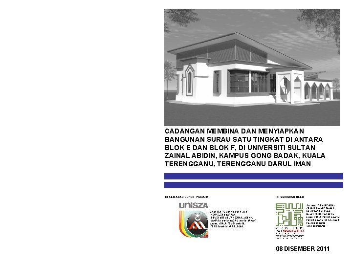 CADANGAN MEMBINA DAN MENYIAPKAN BANGUNAN SURAU SATU TINGKAT DI ANTARA BLOK E DAN BLOK