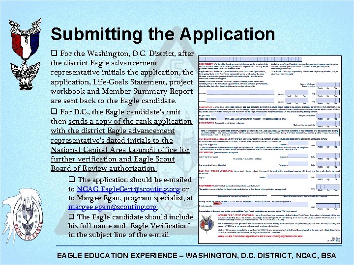 Submitting the Application q For the Washington, D. C. District, after the district Eagle Submitting the Application q For the Washington, D. C. District, after the district Eagle