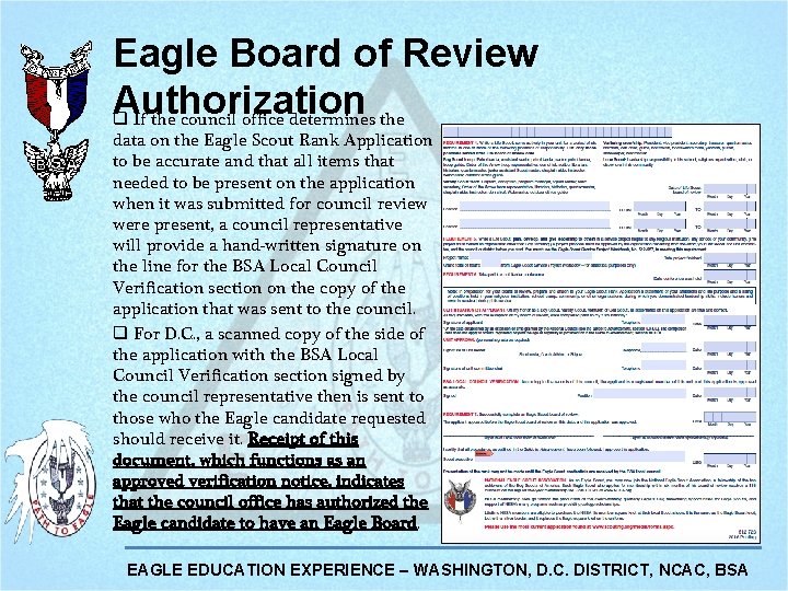 Eagle Board of Review Authorization q If the council office determines the data on Eagle Board of Review Authorization q If the council office determines the data on