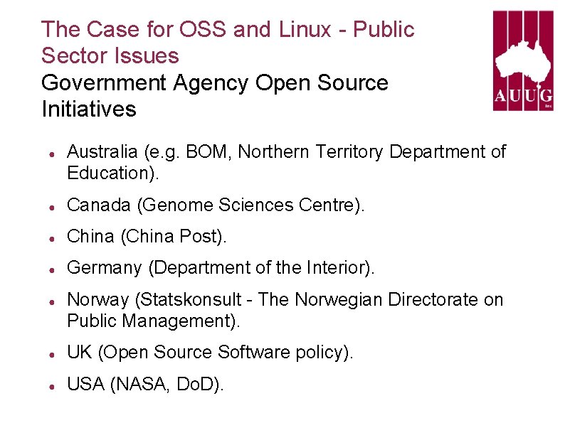 The Case for OSS and Linux - Public Sector Issues Government Agency Open Source The Case for OSS and Linux - Public Sector Issues Government Agency Open Source