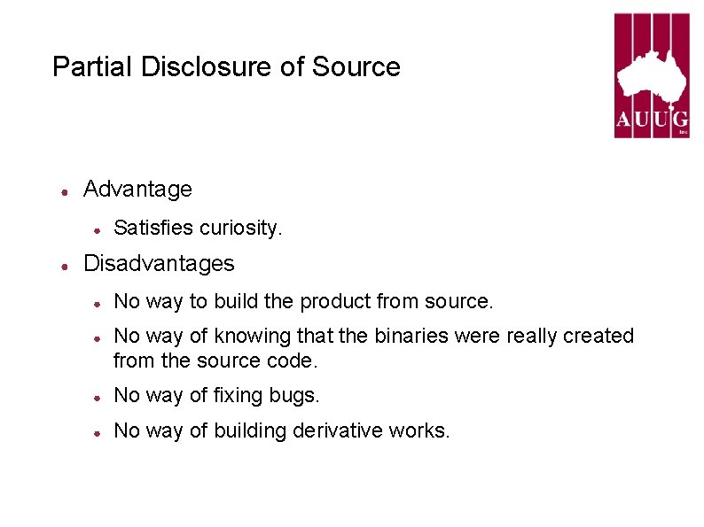 Partial Disclosure of Source ● Advantage ● ● Satisfies curiosity. Disadvantages ● ● No Partial Disclosure of Source ● Advantage ● ● Satisfies curiosity. Disadvantages ● ● No