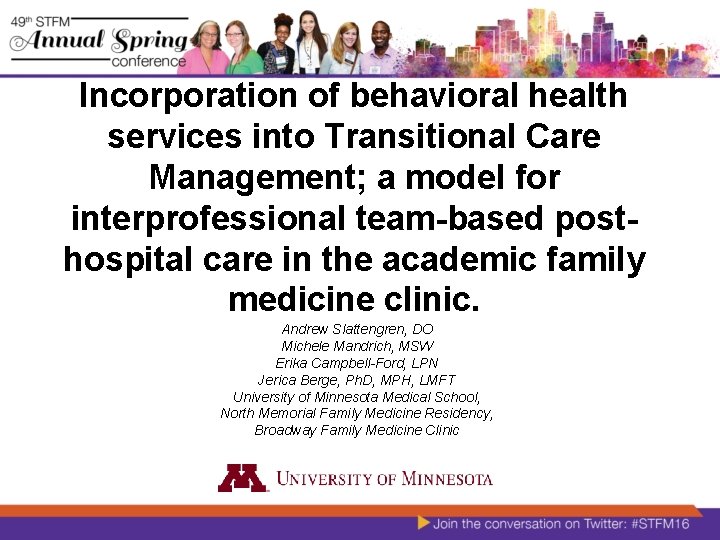 Incorporation of behavioral health services into Transitional Care Management; a model for interprofessional team-based