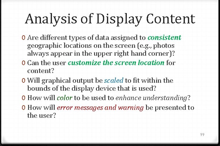 Analysis of Display Content 0 Are different types of data assigned to consistent geographic