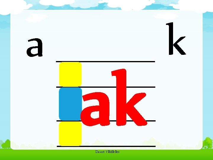 a ak Davut Yıldırım k 