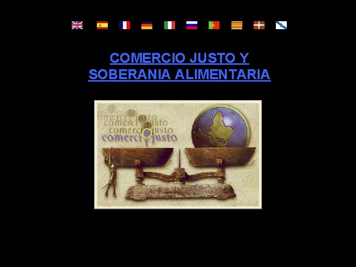 COMERCIO JUSTO Y SOBERANIA ALIMENTARIA 