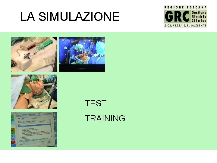 LA SIMULAZIONE TEST TRAINING 