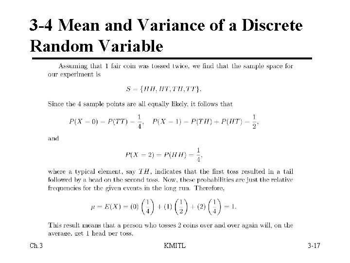 3 -4 Mean and Variance of a Discrete Random Variable Ch. 3 KMITL 3