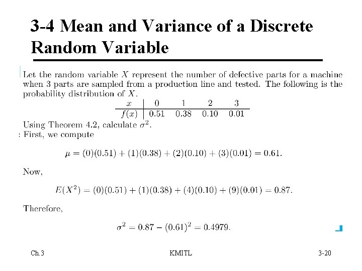 3 -4 Mean and Variance of a Discrete Random Variable Ch. 3 KMITL 3