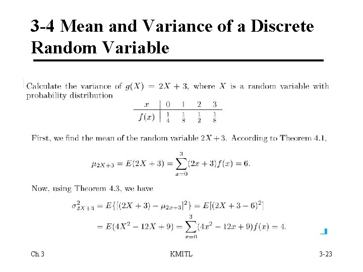 3 -4 Mean and Variance of a Discrete Random Variable Ch. 3 KMITL 3