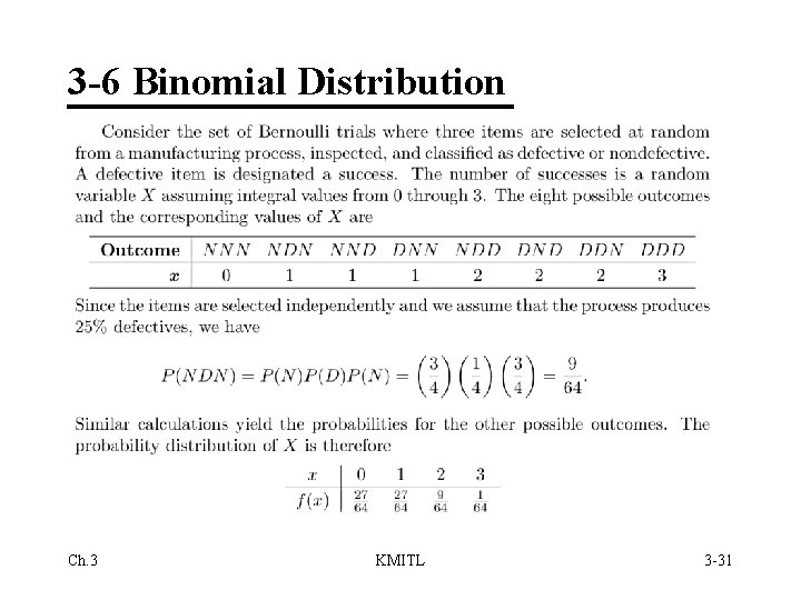3 -6 Binomial Distribution Ch. 3 KMITL 3 -31 