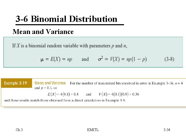 3 -6 Binomial Distribution Mean and Variance Ch. 3 KMITL 3 -34 