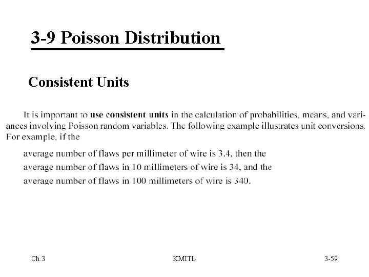 3 -9 Poisson Distribution Consistent Units Ch. 3 KMITL 3 -59 