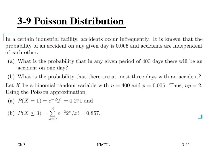 3 -9 Poisson Distribution Ch. 3 KMITL 3 -60 