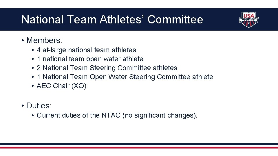 National Team Athletes’ Committee • Members: • • • 4 at-large national team athletes