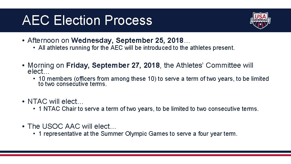 AEC Election Process • Afternoon on Wednesday, September 25, 2018… • All athletes running