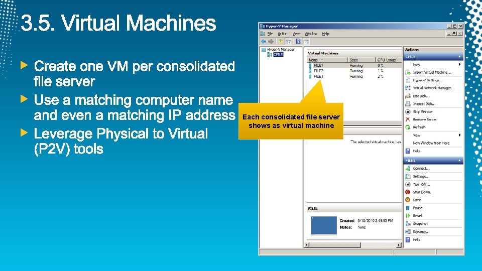 Each consolidated file server shows as virtual machine 