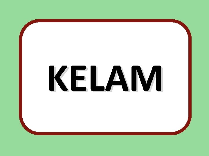 KELAM 
