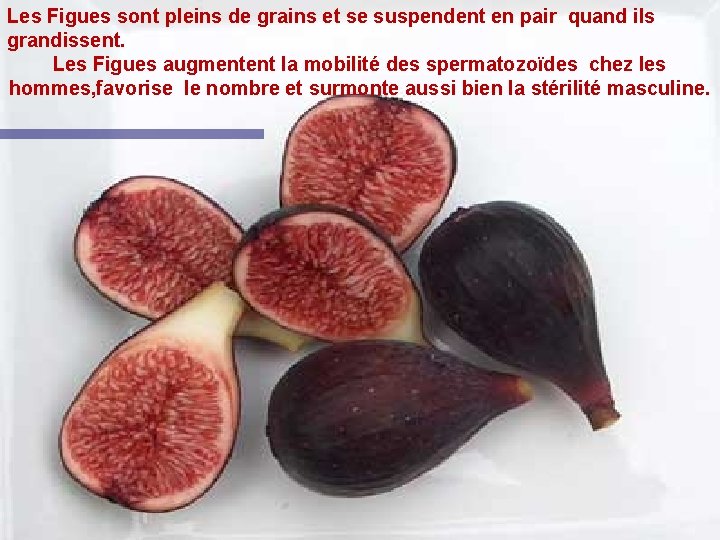 Les Figues sont pleins de grains et se suspendent en pair quand ils grandissent.