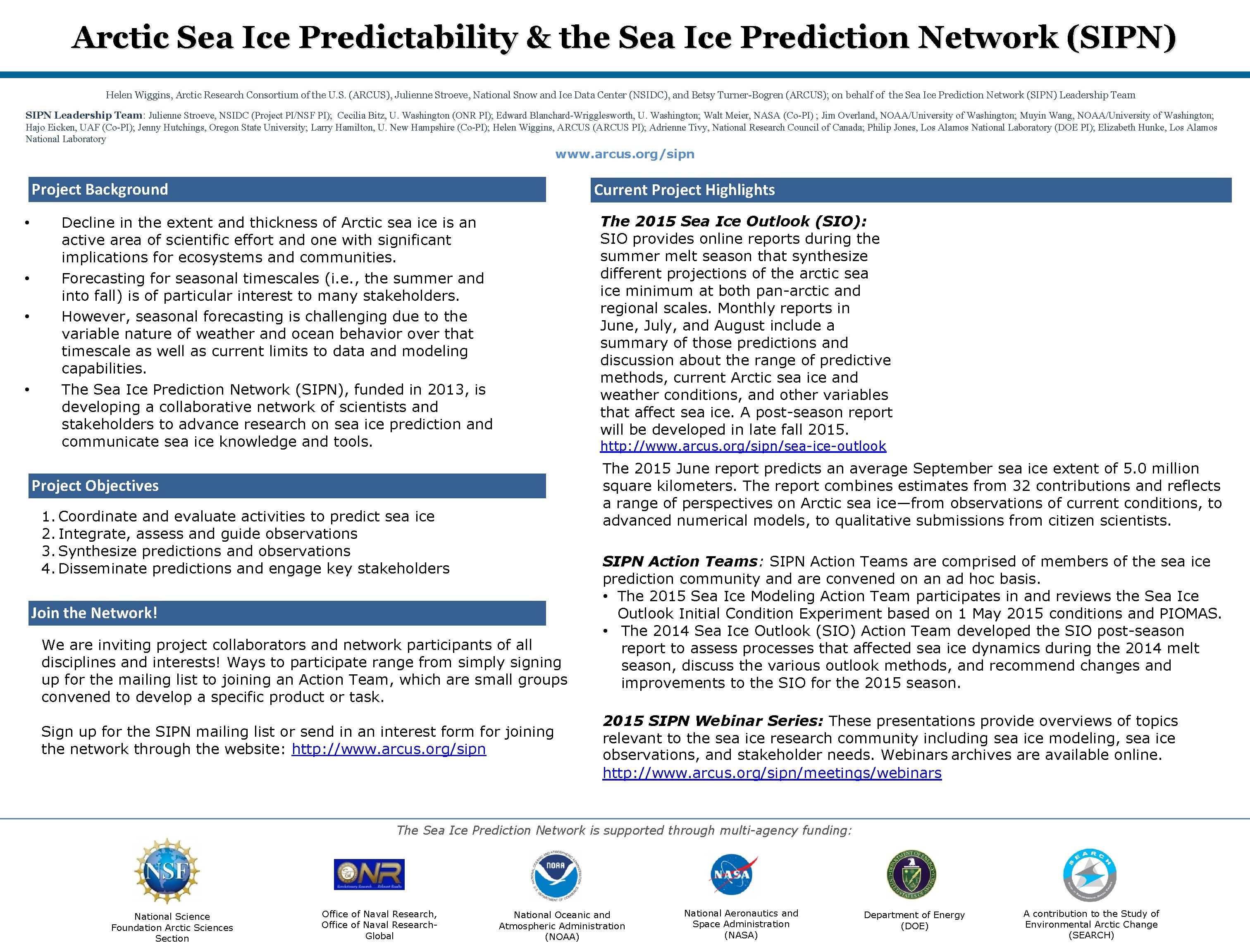 Arctic Sea Ice Predictability & the Sea Ice Prediction Network (SIPN) Helen Wiggins, Arctic