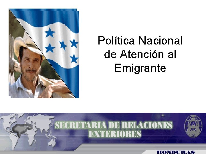 Política Nacional de Atención al Emigrante 