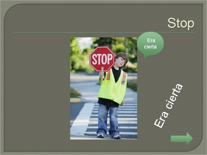 Stop Era cie r ta Era cierta 