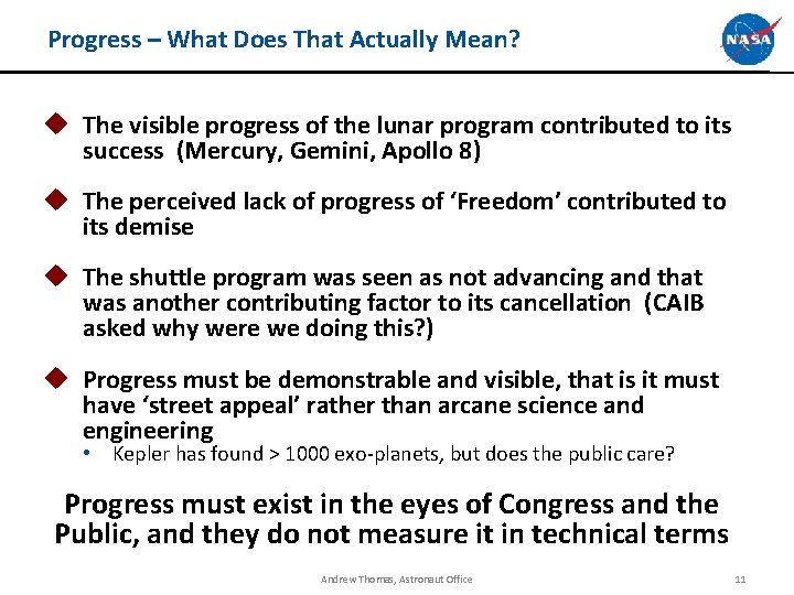 Progress – What Does That Actually Mean? u The visible progress of the lunar