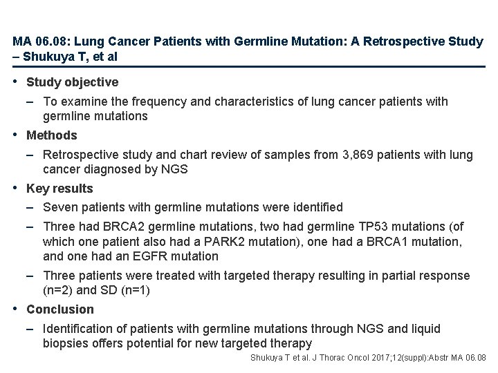 MA 06. 08: Lung Cancer Patients with Germline Mutation: A Retrospective Study – Shukuya