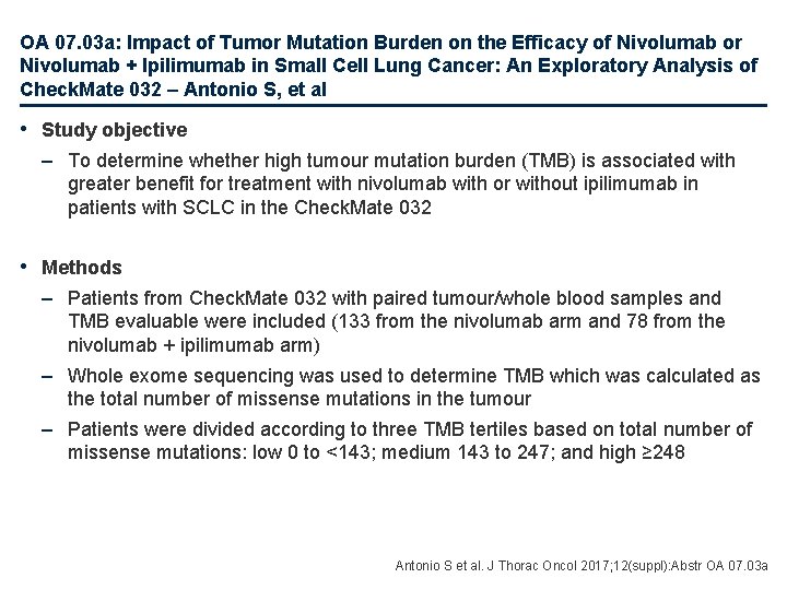 OA 07. 03 a: Impact of Tumor Mutation Burden on the Efficacy of Nivolumab