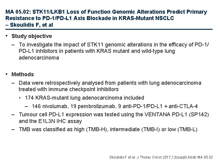 MA 05. 02: STK 11/LKB 1 Loss of Function Genomic Alterations Predict Primary Resistance