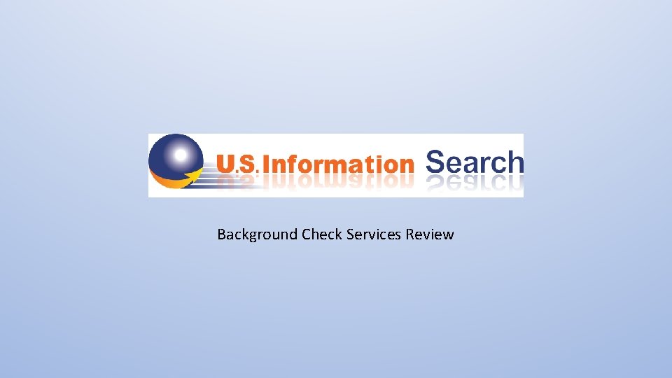 Background Check Services Review 