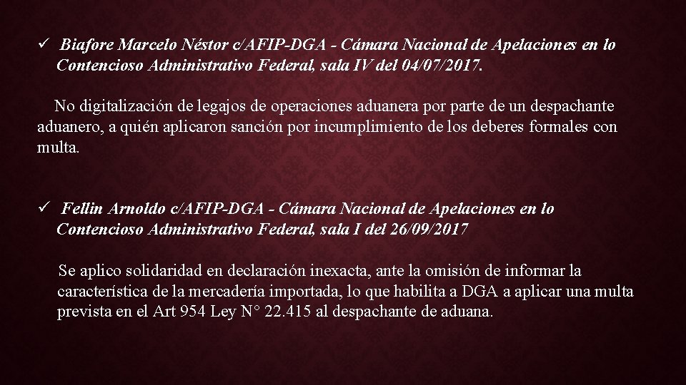 ü Biafore Marcelo Néstor c/AFIP-DGA - Cámara Nacional de Apelaciones en lo Contencioso Administrativo