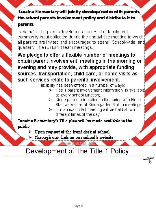 Tanaina Elementary will jointly develop/revise with parents the school parents involvement policy and distribute