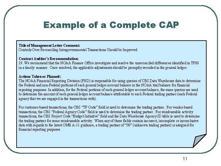 Example of a Complete CAP Title of Management Letter Comment: Controls Over Reconciling Intragovernmental