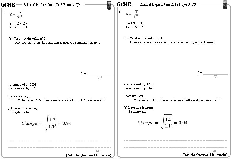 GCSE Edexcel Higher: June 2018 Paper 3, Q 9 1 1 s = 4.