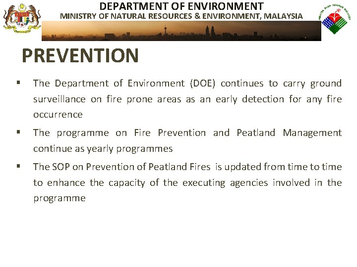 DEPARTMENT OF ENVIRONMENT MINISTRY OF NATURAL RESOURCES & ENVIRONMENT, MALAYSIA PREVENTION § The Department