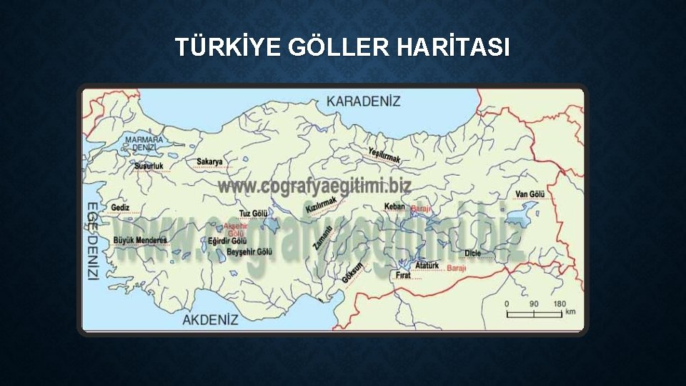 TÜRKİYE GÖLLER HARİTASI 