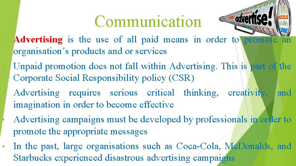 Communication Advert Communication Communication is the use of all possible