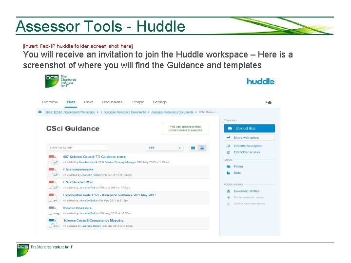 Assessor Tools - Huddle [insert Fed-IP huddle folder screen shot here] You will receive