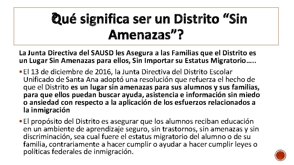 La Junta Directiva del SAUSD les Asegura a las Familias que el Distrito es