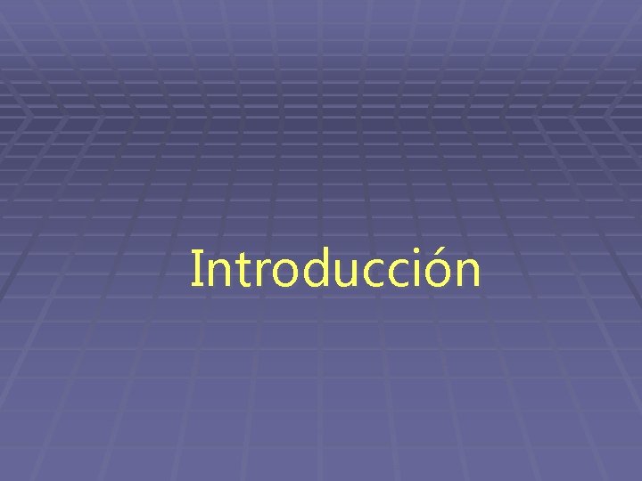 Introducción 