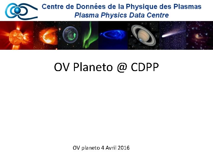 OV Planeto @ CDPP OV planeto 4 Avril 2016 