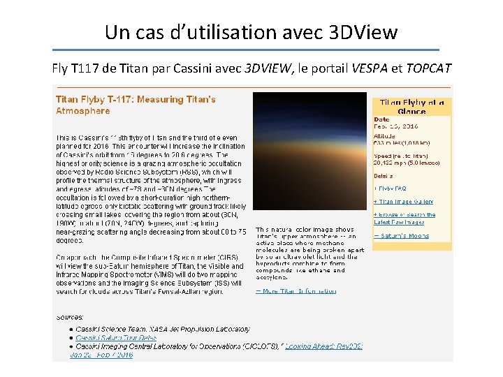 Un cas d’utilisation avec 3 DView Fly T 117 de Titan par Cassini avec