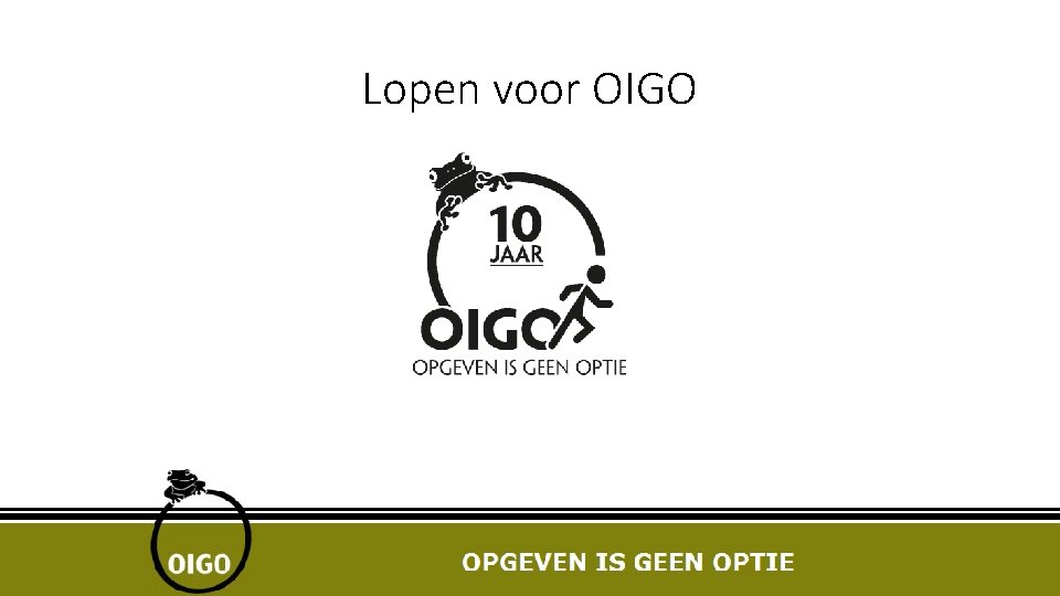 Lopen voor OIGO 